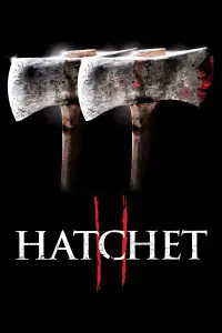 Poster to the movie "Hatchet II" #1033036