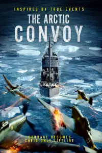 Poster to the movie "The Arctic Convoy" #991117