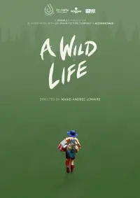 Poster to the movie "A Wild Life" #1060252
