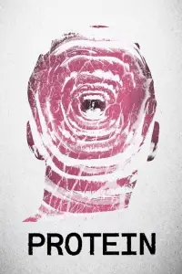 Poster to the movie "Protein" #1030697