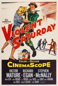 Poster to the movie "Violent Saturday" #1100447