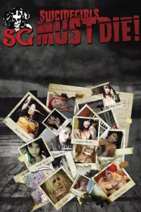 Poster to the movie "SuicideGirls Must Die!" #958538