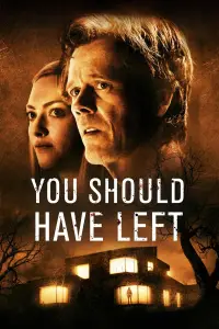Poster to the movie "You Should Have Left" #964320