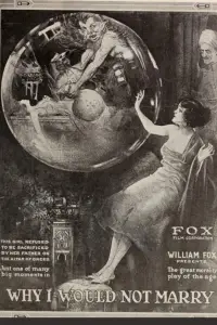 Poster to the movie "Why I Would Not Marry" #1135240