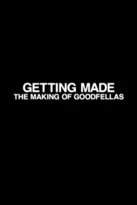 Poster to the movie "Getting Made: The Making of 