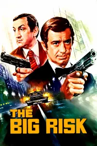 Poster to the movie "The Big Risk" #1167978