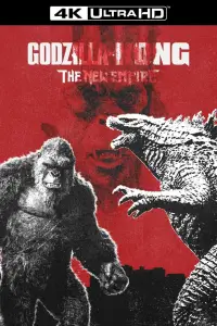 Poster to the movie "Godzilla x Kong: The New Empire" #911564