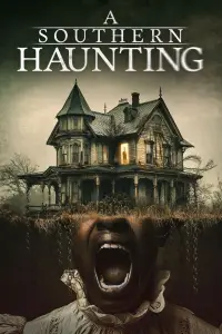 Poster to the movie "A Southern Haunting" #1206393
