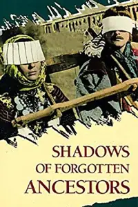 Poster to the movie "Shadows of Forgotten Ancestors" #1115197