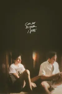 Poster to the movie "Call Me by Your Name" #176985