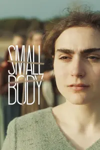 Poster to the movie "Small Body" #368765