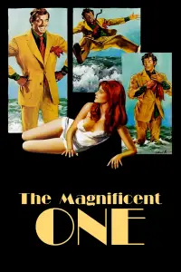 Poster to the movie "The Magnificent One" #1000257