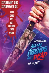 Poster to the movie "All My Friends Are Dead" #1099841