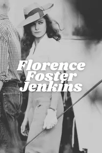 Poster to the movie "Florence Foster Jenkins" #798447