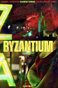 Poster to the movie "Byzantium" #1116216