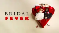 Backdrop to the movie "Bridal Fever" #1050156