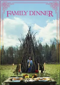 Poster to the movie "Family Dinner" #1079648