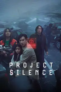 Poster to the movie "Project Silence" #598428
