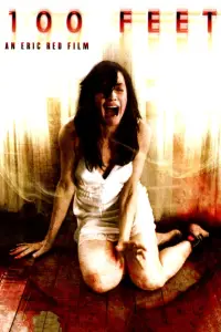 Poster to the movie "100 Feet" #1036175