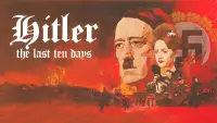 Backdrop to the movie "Hitler: The Last Ten Days" #1145406