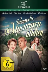 Poster to the movie "Wenn die Alpenrosen blüh