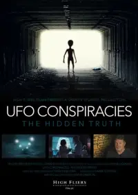 Poster to the movie "UFO Conspiracies: The Hidden Truth" #1017820