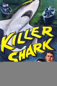 Poster to the movie "Killer Shark" #1171756