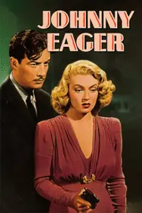 Poster to the movie "Johnny Eager" #993144