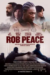 Poster to the movie "Rob Peace" #989720