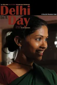 Poster to the movie "Delhi in a Day" #1240329