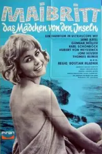 Poster to the movie "Maibritt, the Girl from the Islands" #1156530