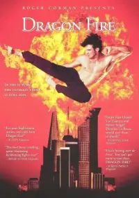 Poster to the movie "Dragon Fire" #1176303