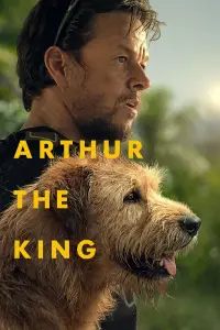 Poster to the movie "Arthur the King" #603396