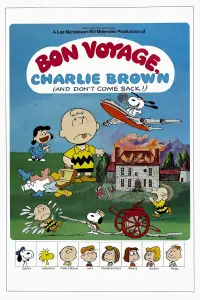 Poster to the movie "Bon Voyage, Charlie Brown (and Don