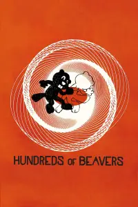 Poster to the movie "Hundreds of Beavers" #959588