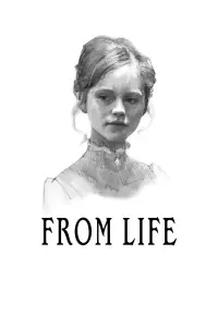 Poster to the movie "From Life" #1167755