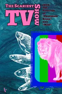 Poster to the movie "The Scariest TV Show" #460237