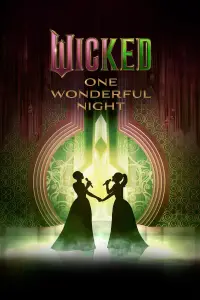Poster to the movie "Wicked: One Wonderful Night" #1055022