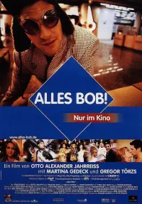 Poster to the movie "All About Bob" #845230