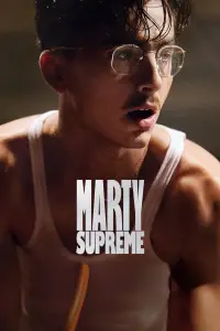 Poster to the movie "Marty Supreme" #1119119