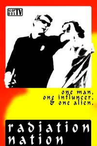 Poster to the movie "Radiation Nation" #786206