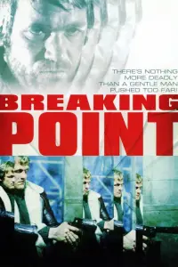 Poster to the movie "Breaking Point" #1173942