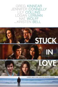 Poster to the movie "Stuck in Love" #963094