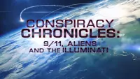 Backdrop to the movie "Conspiracy Chronicles: 9/11, Aliens and the Illuminati" #746871