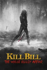 Poster to the movie "Kill Bill: The Whole Bloody Affair" #935238