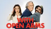 Backdrop to the movie "With Open Arms" #1179795