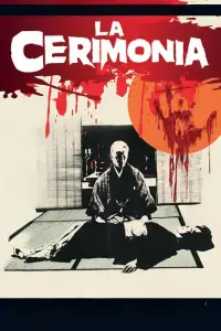 Poster to the movie "The Ceremony" #1048687