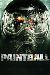 Poster to the movie "Paintball" #741870