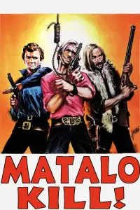 Poster to the movie "Matalo! (Kill Him)" #675912