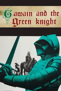 Poster to the movie "Gawain and the Green Knight" #966592